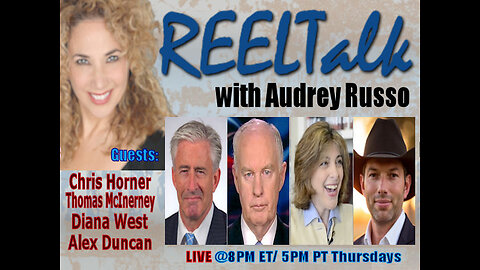 REELTalk: LTG Thomas McInerney, Diana West, Alexander Duncan and Christopher Horner