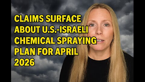Erin Elizabeth Warns About U.S.–Israeli Spraying Operation Set for 2026