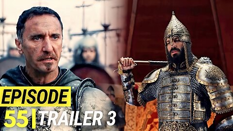 Sultan Mehmed Fatih Season 3 Episode 55 Trailer 3 Review in Urdu