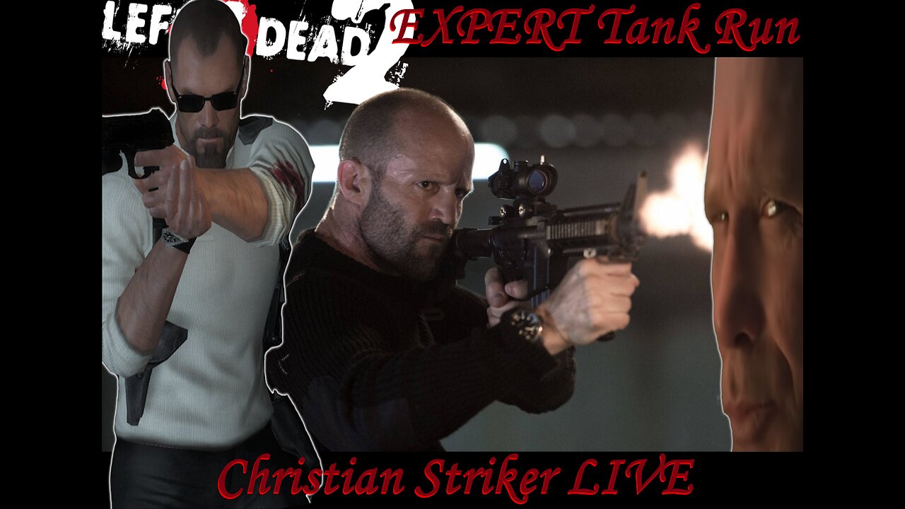 EXPERT Tank Run: L4D2 / Christian Thunder LIVE / Left 4 Dead 2