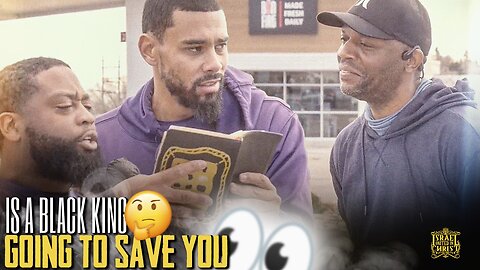 IS A BLACK KING GOING TO SAVE YOU