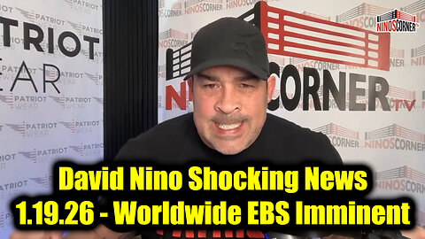 David Nino Rodriguez Shocking News 1.19.26 - Worldwide EBS Imminent