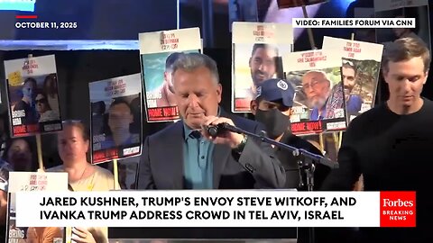 Jared Kushner, Steve Witkoff, And Ivanka Trump Address Crowd In Tel Aviv, Israel