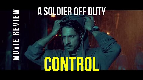 CONTROL - HINDI CRIME THRILLER MOVIE REVIEW