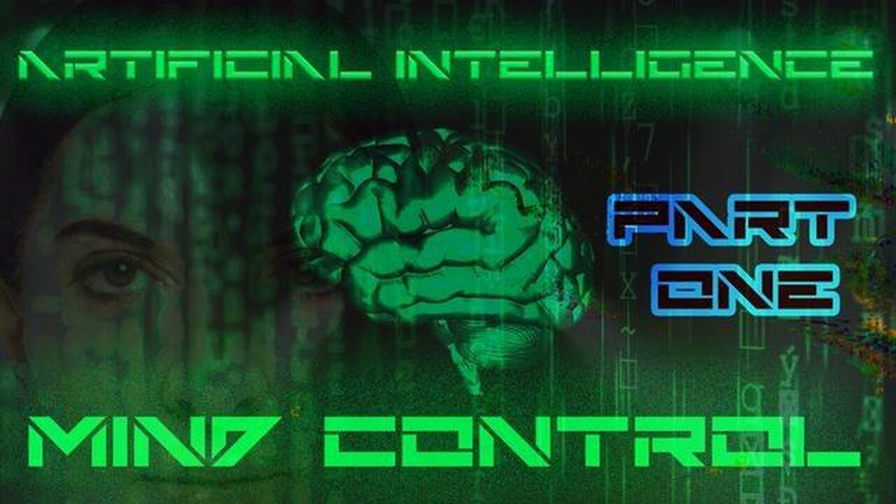 Artificial Intelligence - MIND control DOCUMENTARY Part 1