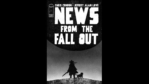 News from the Fallout #5 Image Comics #QuickFlip Comic Review