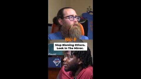 Stop Blaming Everyone Else and Look in the Mirror!