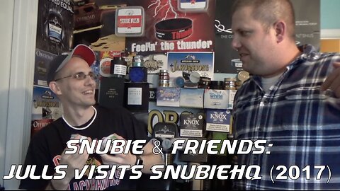 Snubie & Friends: Julls Visits Snubie HQ (2017)