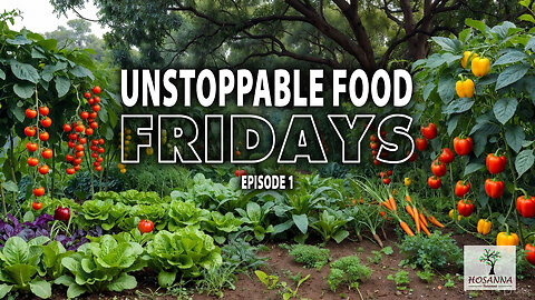 Unstoppable Food Friday #1 (Edited & Audio Fixed)