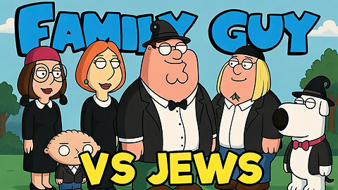 FAMILY GUY VS JEWS PT. 1 |PLEDGE LIGHT🪬👁