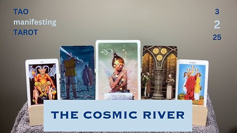 THE COSMIC RIVER