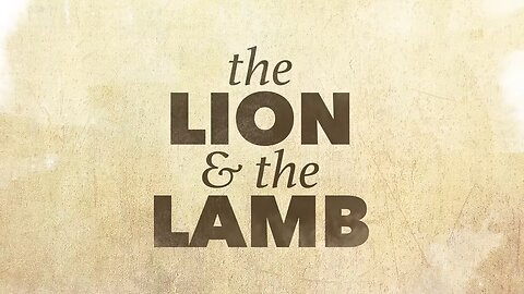 Big Daddy Weave - The Lion and The Lamb (Official Lyric Video)