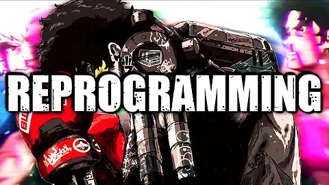 REPROGRAMMING EPISODE 06