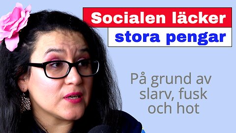 Socialen läcker stora pengar!