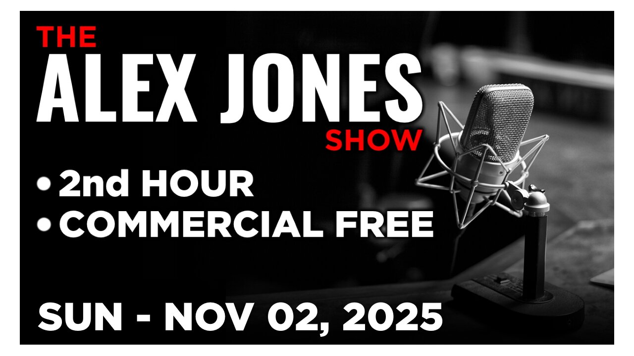 ALEX JONES [2 of 2] Sunday 11/2/25 • KYLE SERAPHIN - DEEP STATE PLOTS EXPOSED & FBI KASH MUST RESIGN