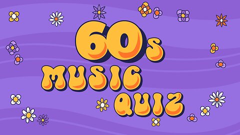 60s Music Quiz