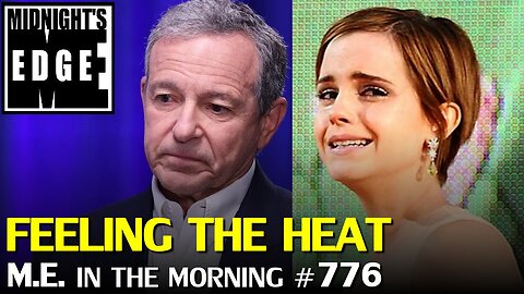 Bob Iger and Emma Watson are BOTH Under Fire! | MEitM #776