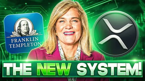 FRANKLIN TEMPLETON CEO: XRP & CRYPTO IS THE NEW SYSTEM (CRAZY XRP NEWS!)