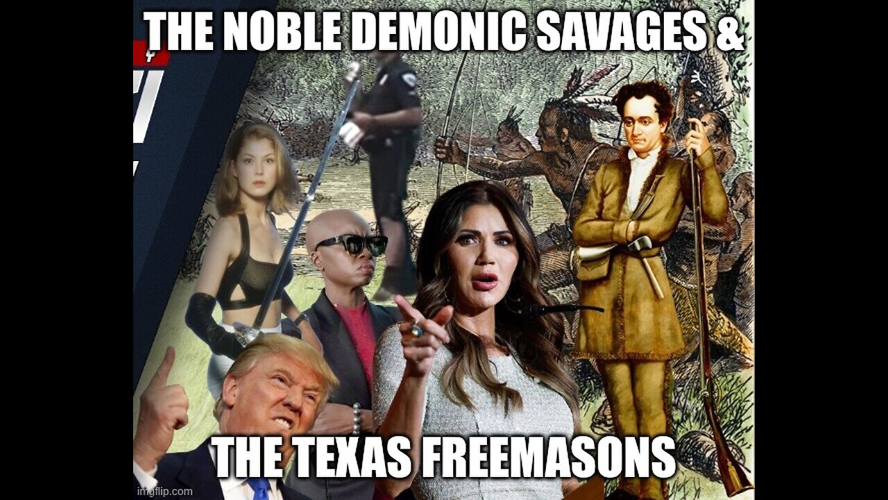 The Noble Demonic Savages & Texas Freemasons.