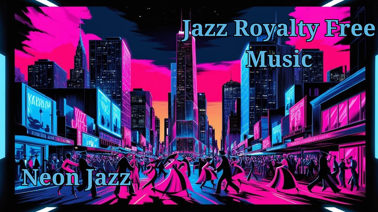 Neon Jazz | Jazz Royalty Free Music | No Copyright Music