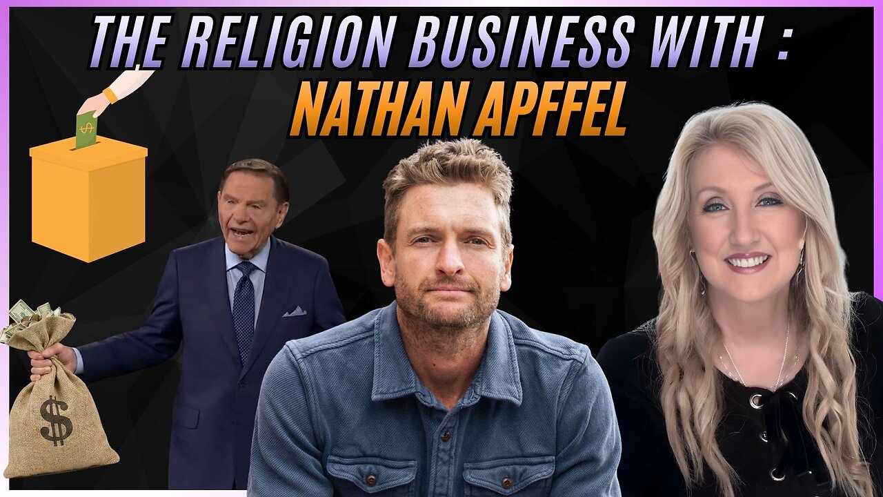 The Religion Business with: Nathan Apffel