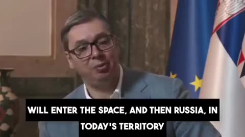 President of Serbia, Aleksandar Vučić says WW3 will start in 3 or 4 months