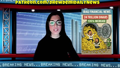 GLOBAL FINANCE SHAKEN! GOLD - CRYPTO - IRAQ'S $24T VAULT WITH DREW DEMI