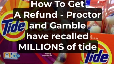 P&G Recalls 8.2 Million Tide Pods