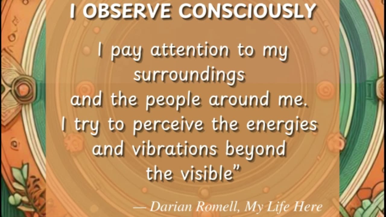 Darian Romell | OBSERVE CONSCIOUSLY