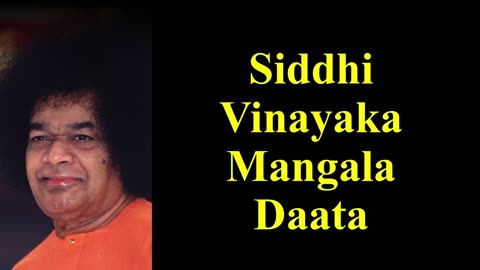 Siddhi Vinayaka Mangala Daata | Sathya Sai Bhajan | Bhakthi Songs | Devotional Songs | Ganesh Bhajan