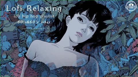 𝟓 𝟎' 𝐬 & 𝟔 𝟎' 𝐬 𝐯𝐢𝐛𝐞𝐬 ● lofi hip hop playlist ● chill happy sleep relax music