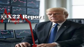 X22 Report: [DS]/[CB] Are Using The Shutdown To Destroy Trump's Economic Progress .......