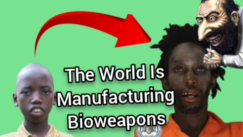 The World Is Manufacturing Bioweapons 
