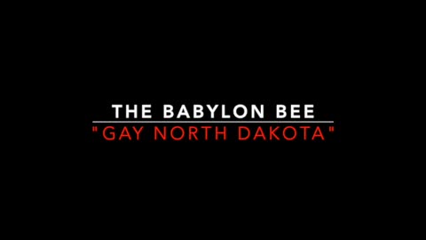 Babylon Bee (X) : Trump Move Will Change Canada's Name To GAY NORTH DAKOTA