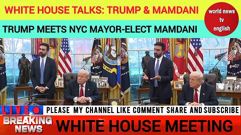 President Trump Meets Rising NYC Leader Mamdani