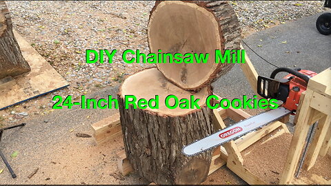 Can a DIY Chainsaw Mill Cut 24" Oak Cookies?
