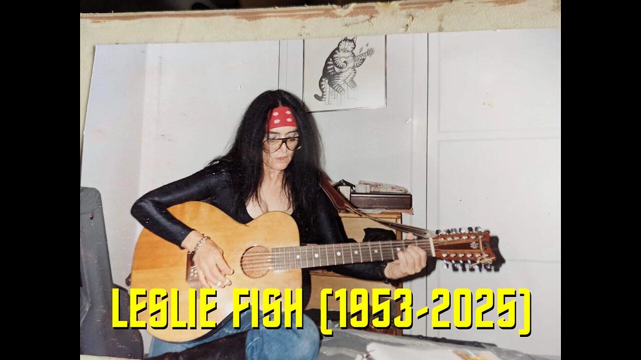 Leslie Fish (1953 - 2025)