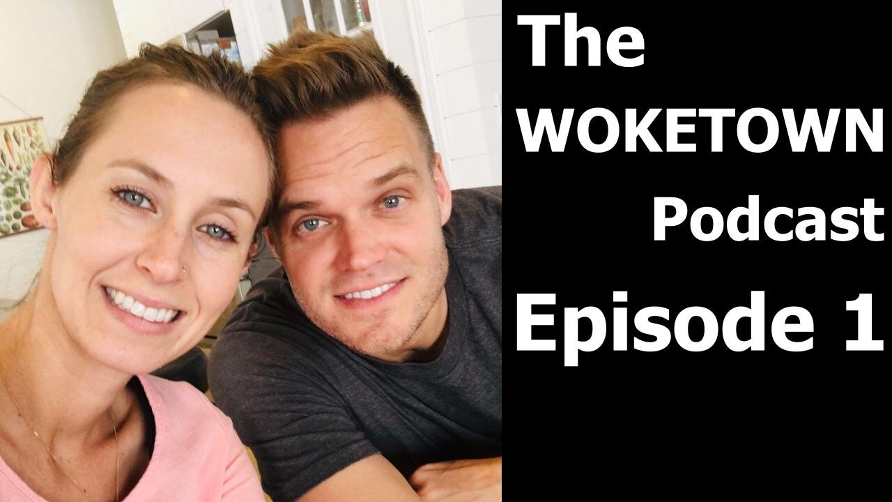 001 - WOKETOWN PODCAST November 21, 2020