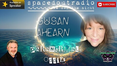 2025-11-17 | Susan Ahearn | Near-Death Visions, Demonology & Hollywood Hauntings | Mass Hauntings