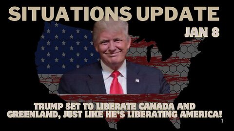 Situation Update: Trump Set to Liberate Canada and Greenland,Just Like He’s Liberating America