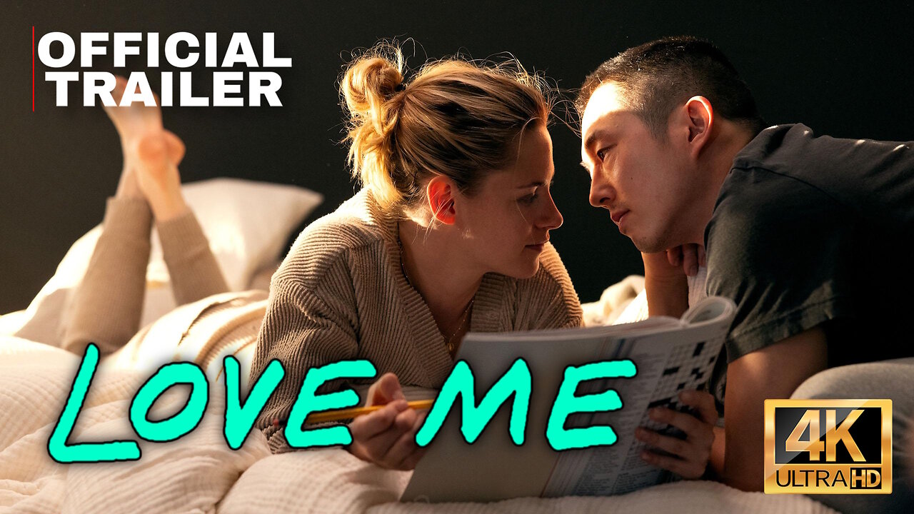 Love Me - OFFICIAL TRAILER - Release Date: 31 January 2025