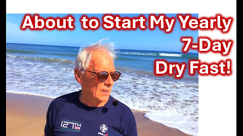 7 DAY DRY FAST IS ABOUT TO START #live #life #new #news #tips