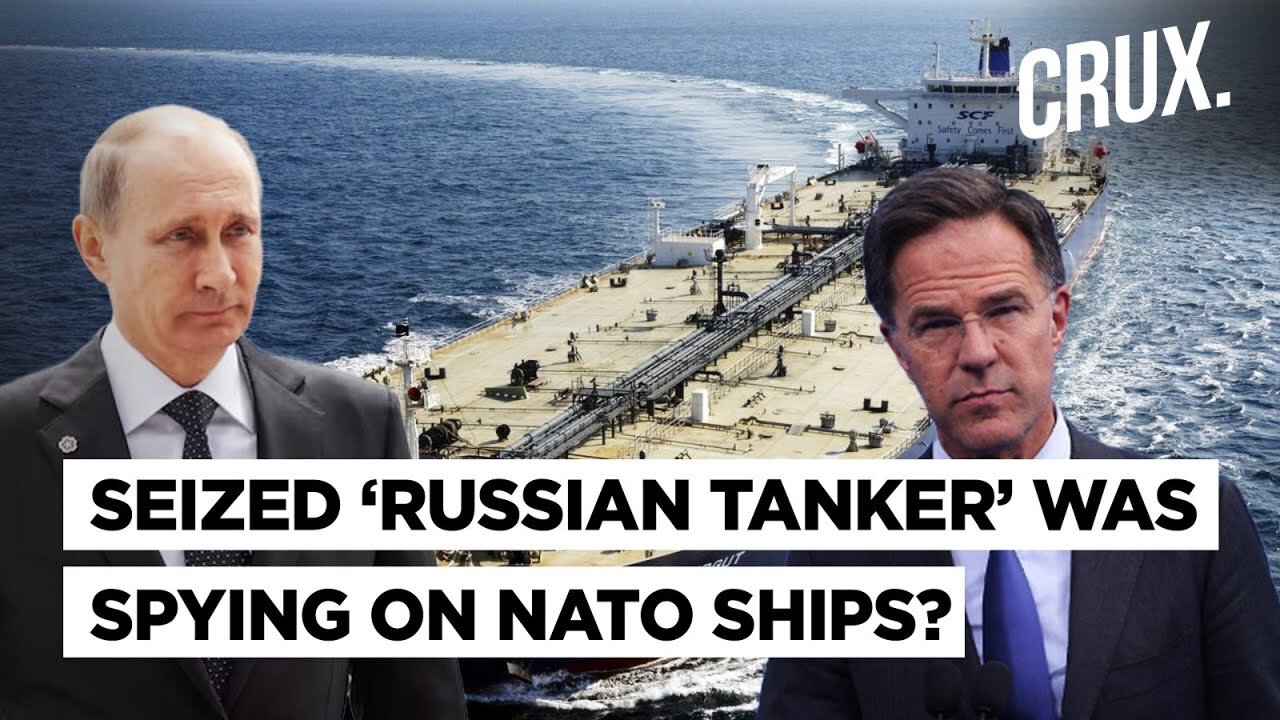 NATO Boosts Baltic Sea Presence, Seized Russian "Shadow Fleet" Tanker Was "Spying on NATO Ships"?