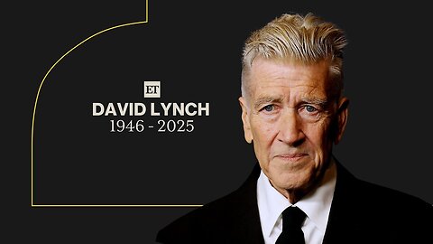 Director David Lynch Dead at 78