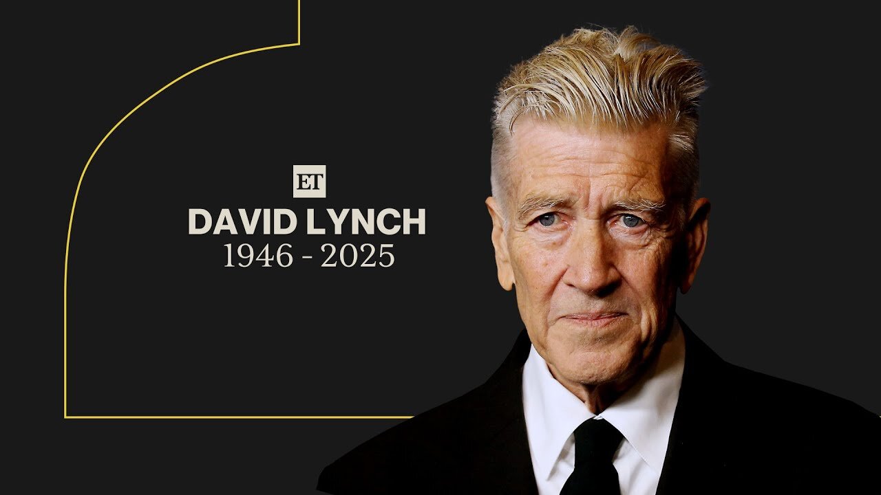 Director David Lynch Dead at 78