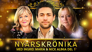 Ingrid&Maria: Nyårskrönikan 2025 med Nick Alinia Del 1