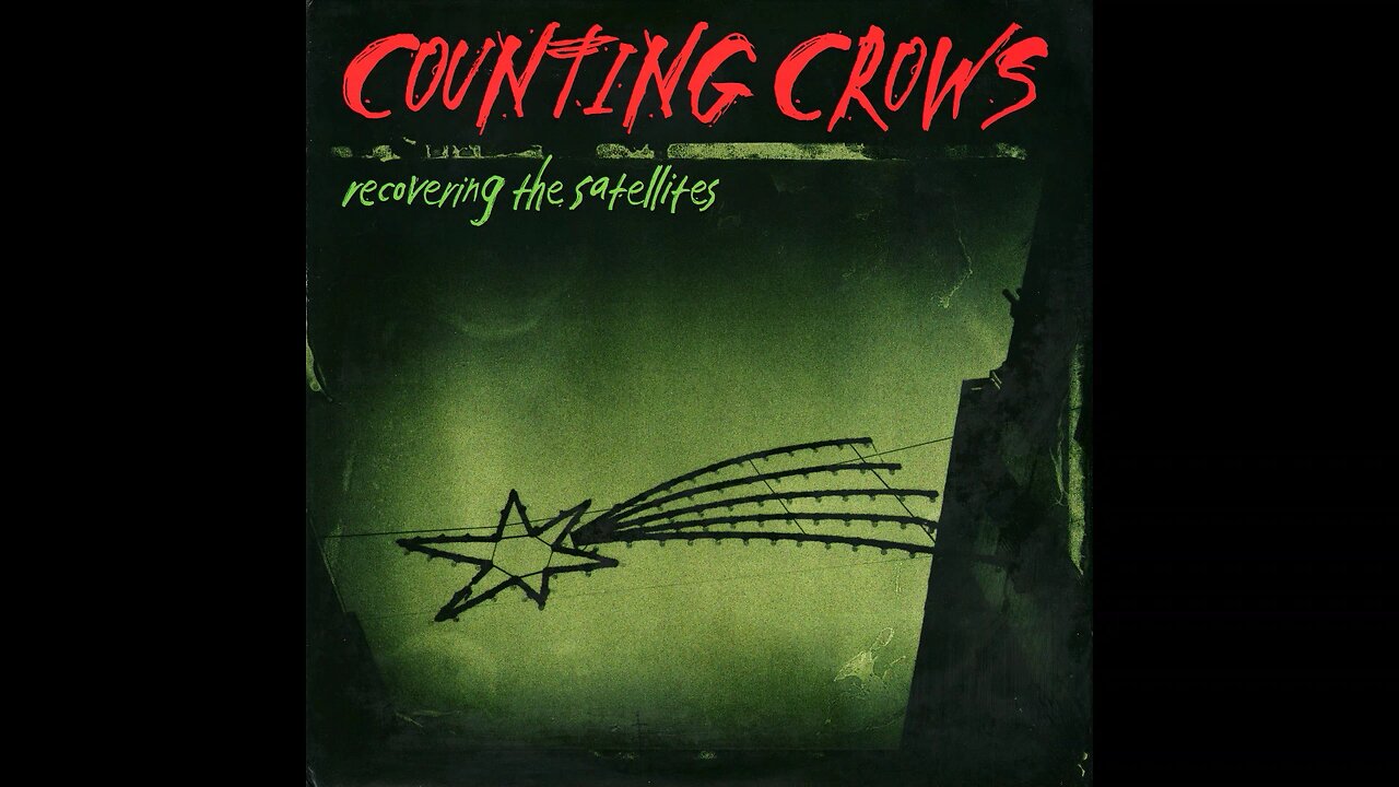 Counting Crows - Recovering The Satellites (USA) 1996 2xLP