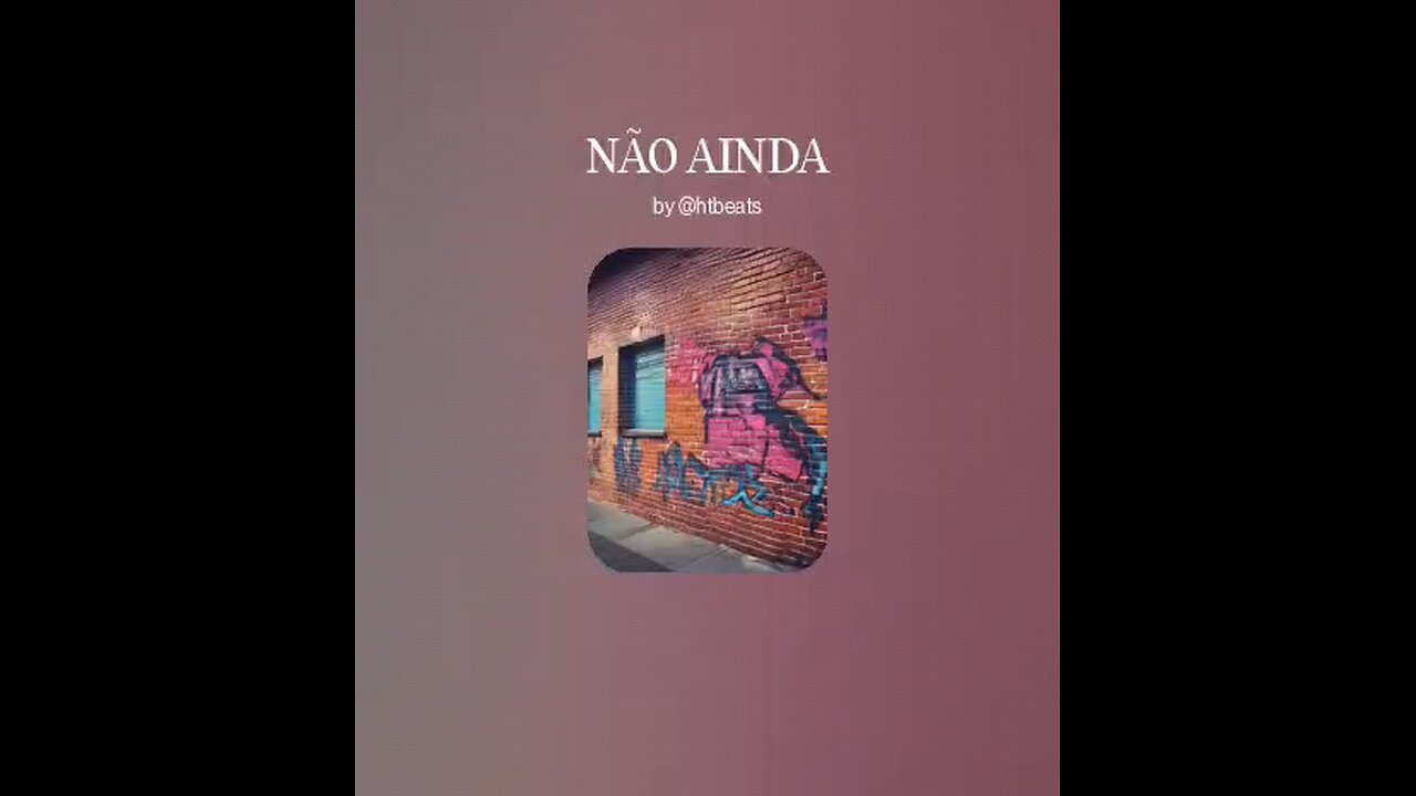 não ainda
