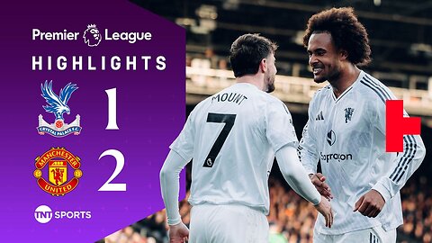 Crystal Palace, VS Manchester United game highlights