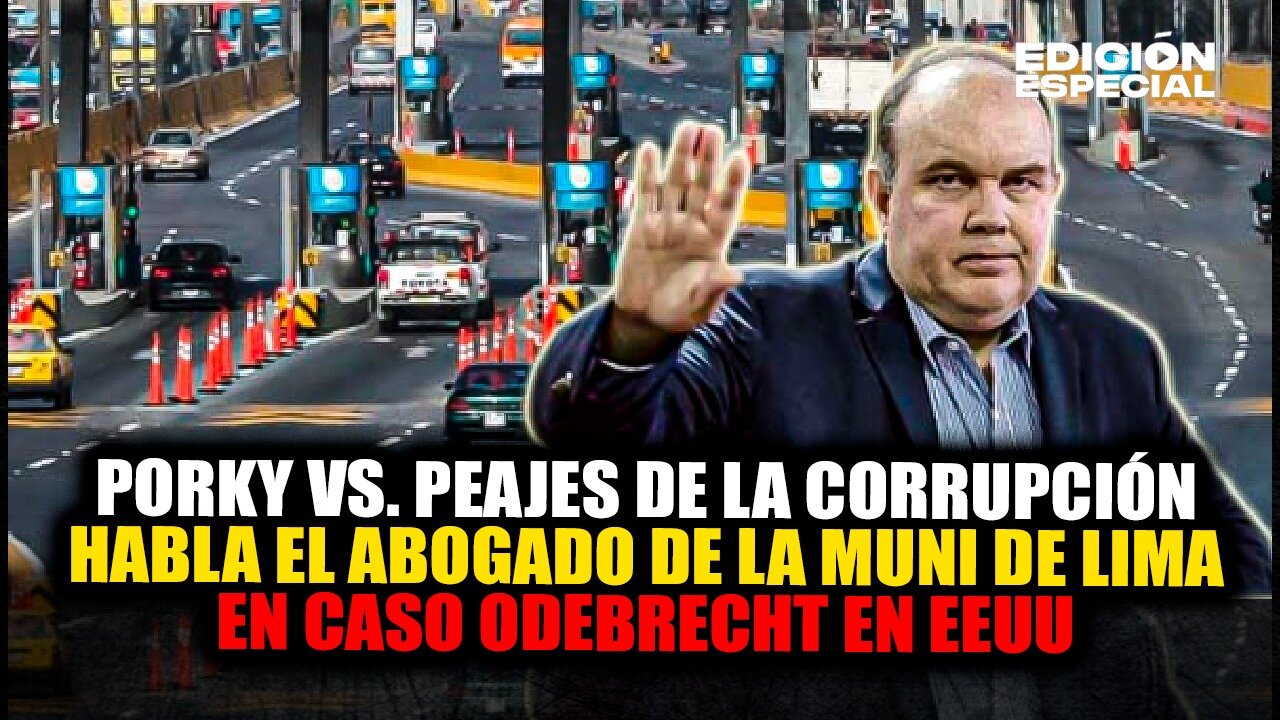MAR 27 - El Abogado de la Muni de Lima en el caso ODEBRECHT en Estados Unidos